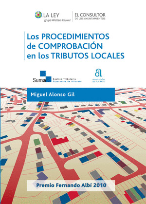 LOS PROCEDIMIENTOS DE COMPROBACIÓN EN LOS TRIBUTOS LOCALES