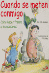 DL16. CUANDO SE METEN CONTIGO. COMO HACER FRENTE A LOS ABUSO