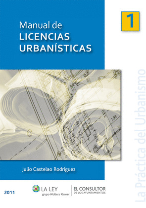 MANUAL DE LICENCIAS DE OCUPACIÓN Y PRIMERA UTILIZACIÓN
