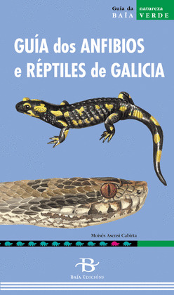 GUIA DOS ANFIBIOS E REPTILES DE GALICIA