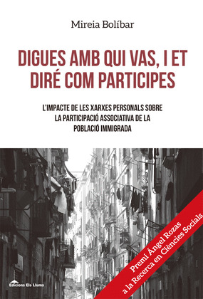 DIGUES AMB QUI VAS, I ET DIRE COM PARTICIPES