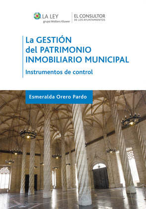 LA GESTIÓN DEL PATRIMONIO INMOBILIARIO MUNICIPAL