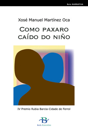 COMO PAXARO CAIDO NO NIÑO