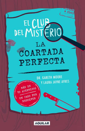 EL CLUB DEL MISTERIO: LA COARTADA PERFECTA