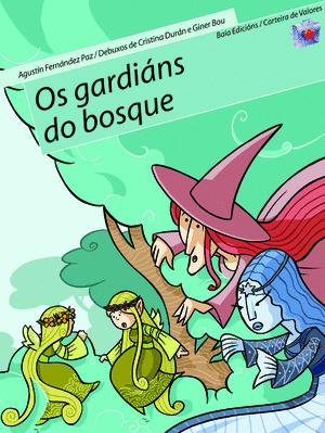 GARDIANS DO BOSQUE, OS