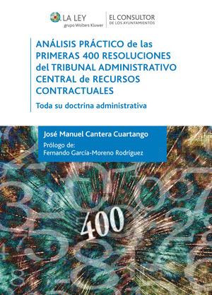 ANÁLISIS PRÁCTICO DE LAS PRIMERAS 400 RESOLUCIONES DEL TRIBUNAL ADMINISTRATIVO C