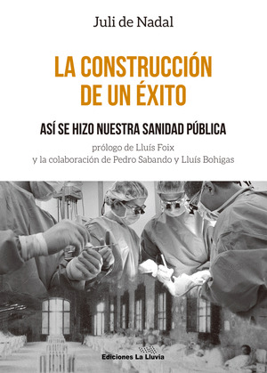 LA CONSTRUCCION DE UN EXITO