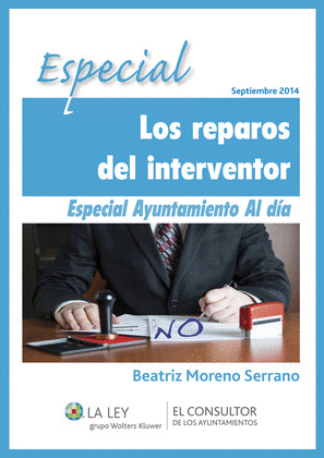 ESPECIAL LOS REPAROS DEL INTERVENTOR