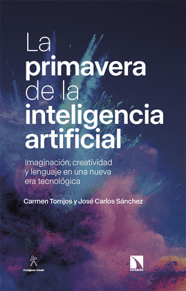 PRIMAVERA DE LA INTELIGENCIA ARTIFICIAL, LA