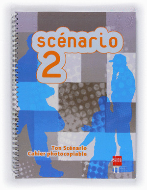 SCENARIO, 2 MATERIAL FOTOCOPIABLE. BACHILLERATO