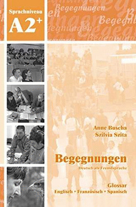 BEGEGNUNGEN A2+ GLOSSAR