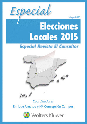ESPECIAL ELECCIONES LOCALES 2015 REVISTA EL CONSULTOR