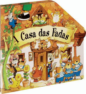 A CASA DAS FADAS (OITO HISTORIAS EN FORMATO MINI LIBRO)