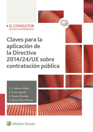 CLAVES PARA LA APLICACION DE LA DIRECTIVA 2014/24/UE SOBRE CONTRATACION PUBLICA