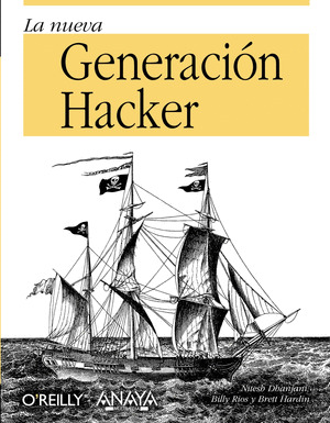 NUEVA GENERACION HACKER, LA