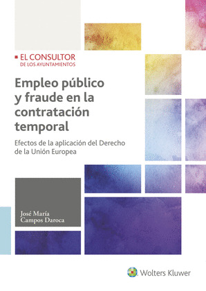EMPLEO PUBLICO Y FRAUDE EN LA CONTRATACION TEMPORAL