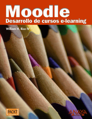 MOODLE. DESARROLLO DE CURSOS E-LEARNING