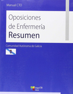 MANUAL CTO. OPOSICIONES DE ENFERMERÍA. RESUMEN. COMUNIDAD AUTÓNOMA DE GALICIA