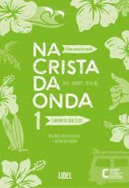 NA CRISTA DA ONDA 1. CADERNO DE EXERCICIOS