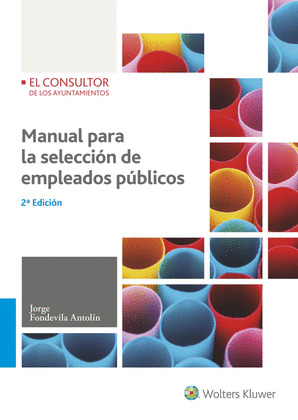 MANUAL PARA LA SELECCION DE EMPLEADOS PUBLICOS (2.ª EDICION)