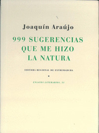 999 SUGERENCIAS QUE ME HIZO LA NATURA