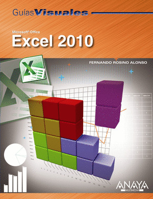EXCEL 2010, GUIA VISUAL
