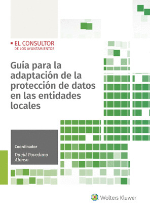 GUIA PARA LA ADAPTACION DE LA PROTECCION DE DATOS EN LAS ENTIDADES LOCALES