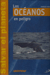 LOS OCEANOS EN PELIGRO