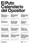 PUTO CALENDARIO DEL OPOSITOR 2022, EL