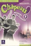 CHAPEAU ! 3 CAHIER D'ACTIVITES