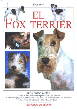 EL FOX TERRIER (GUIA FOTOGRAFICA)