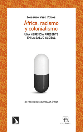 ÁFRICA, RACISMO Y COLONIALISMO