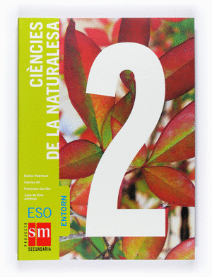 CIÈNCIES DE LA NATURALESA -  ENTORNO 2º ESO (2008)