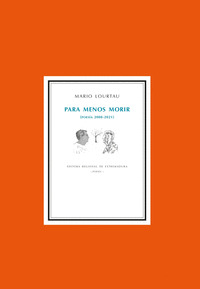 PARA MENOS MORIR (POESÍA 2008-2021)