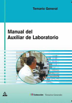 TEMARIO MANUAL DEL AUXILIAR DE LABORATORIO.