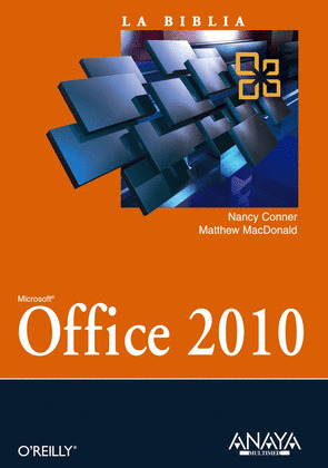 OFFICE 2010. LA BIBLIA