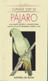 CONVIVIR CON SU PAJARO