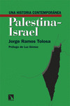 UNA HISTORIA CONTEMPORÁNEA DE PALESTINA-ISRAEL