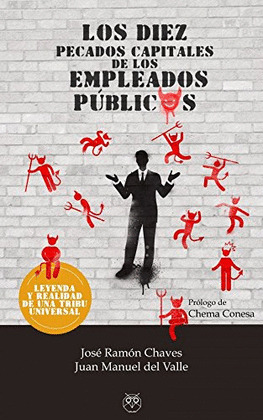 LOS DIEZ PECADOS CAPITALES DE LOS EMPLEADOS PUBLICOS