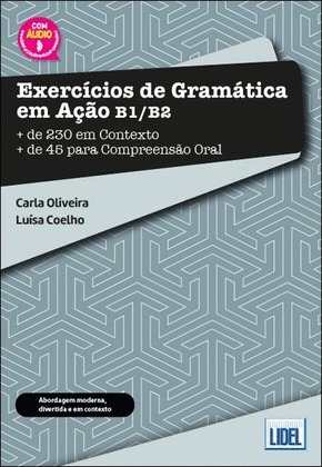 EXERCICIOS DE GRAMATICA EM ACAO B1/B2