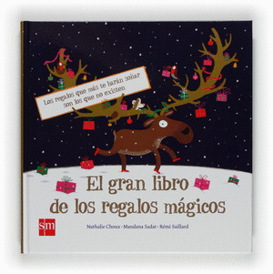 GRAN LIBRO DE LOS REGALOS MÁGICOS, EL