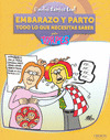 EMBARAZO Y PARTO. TODO LO QUE NECESITAS SABER