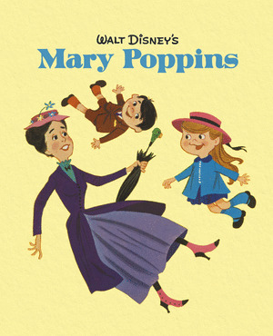 WALT DISNEY'S MARY POPPINS. CUENTO