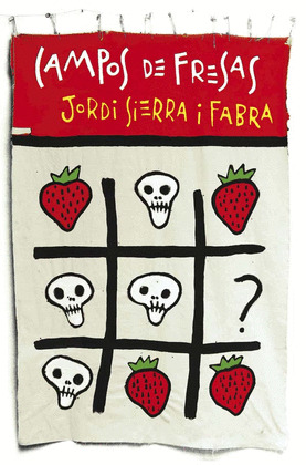 CAMPOS DE FRESAS (EDICION CONMEMORATIVA)