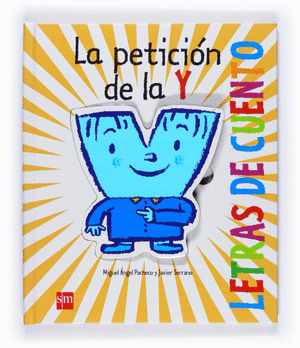 LA PETICIÓN DE LA Y