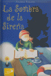 SOMBRA DE LA SIRENA.(CARTONE)