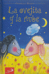 OVEJITA Y LA NUBE.(CARTONE)