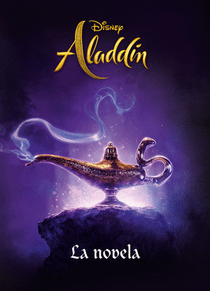 DISNEY ALADDÍN. LA NOVELA