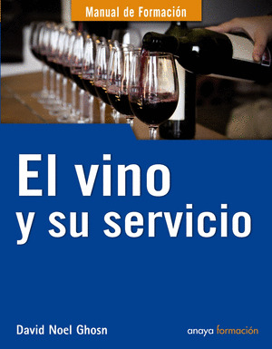 VINO Y SU SERVICIO, EL