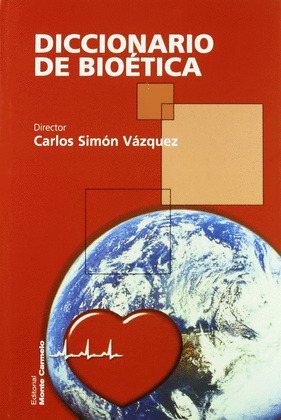 DICCIONARIO DE BIOETICA